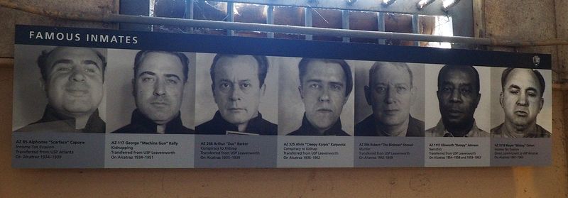 Famous inmates like Al Capone and Machine Gun Kelly